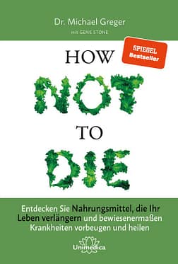 How not to die Buch deutsch Michael Greger