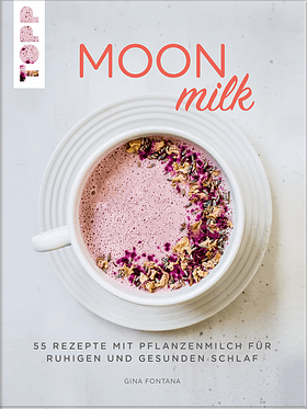 Moon Milk Buch von Gina Fontana
