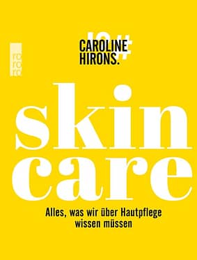 Skincare_Caroline.Hirons_9783499012488
