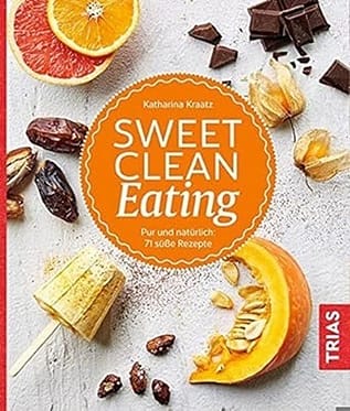 Sweet Clean Eating Buchcover