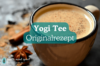 Yogi-Tee OriginalRezept
