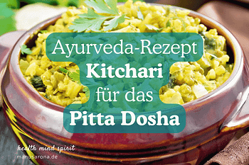 Kitchari Pitta Dosha tridoshic Ayurveda-Rezept
