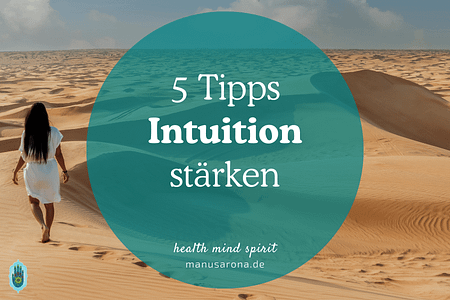 5 Tipps um deine Intuition zu stärken