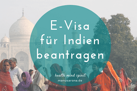 E-Visa für Indien beantragen FAQ Tipps