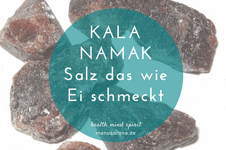 Kala Namak – Salz das wie Ei schmeckt