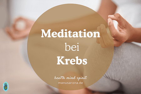 Meditation gegen KrebsErkrankung