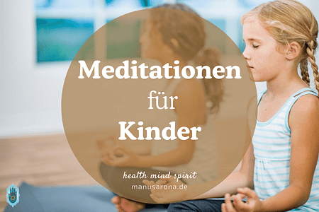 Meditationen für Kinder