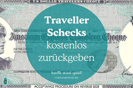 Traveller Schecks kostenlos zurückgeben