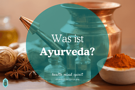 Was ist Ayurveda Indien