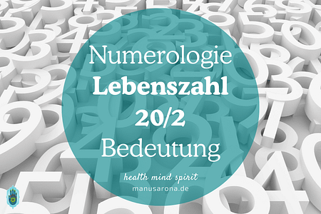 Bedeutung Lebenszahl 20: Numerologie