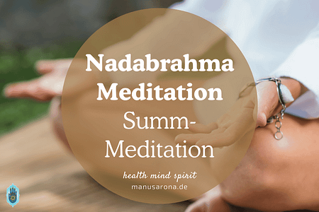 Nadabrahma Meditation Summ-Meditation