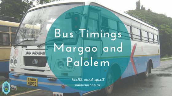 Bus Shedule Margaon Palolem Goa