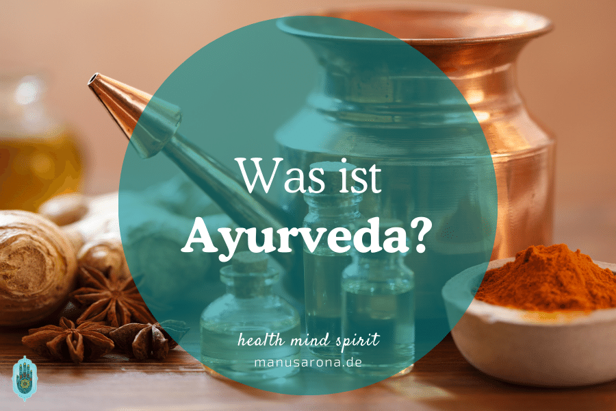 Was ist Ayurveda Indien