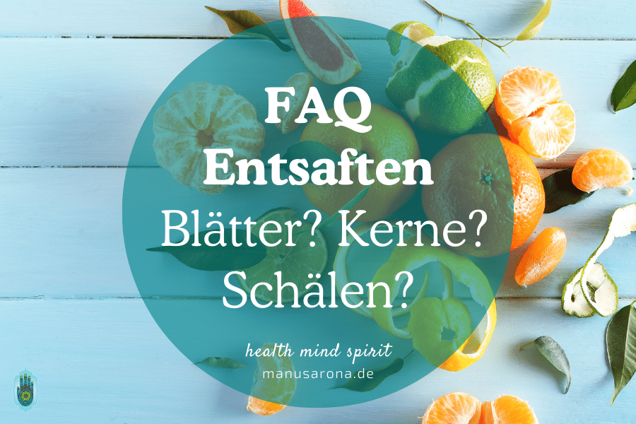 FAQ Entsaften Slow-Juicing Schälen Blätter Kerne
