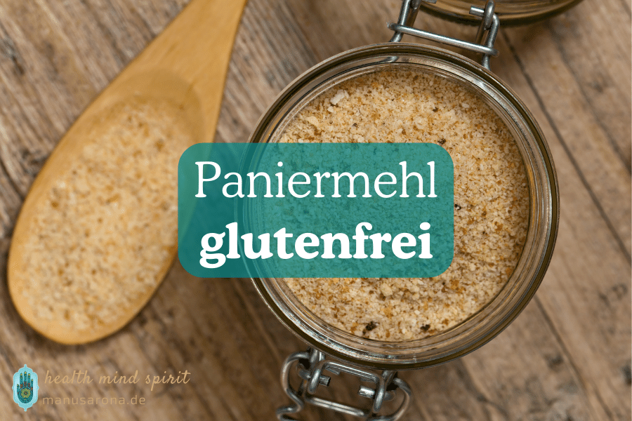 Paniermehl glutenfrei, maisfrei, ölfrei, salzfrei, vegan | Rezept MANU SARONA • health mind spirit • Dein Blog für ganzheitliches Wohlbefinden Paniermehl glutenfrei, maisfrei, ölfrei, salzfrei, vegan