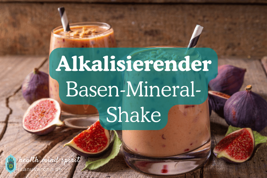 Gegen Katerstimmung: alkalisierender Basen-Mineral-Shake | Rezept MANU SARONA • health mind spirit • Dein Blog für ganzheitliches Wohlbefinden Alkalisierender Basen-Mineral-Shake basisch Rezept